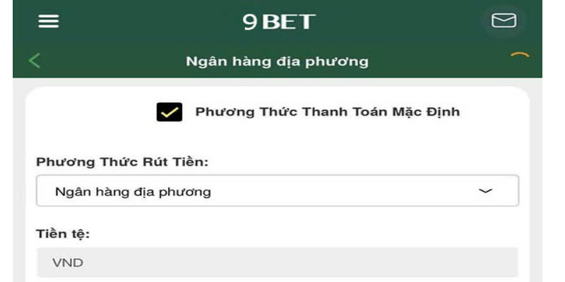 Không rút tiền 9BET thành công do sai thông tin